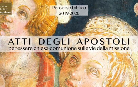 Il percorso biblico dell’anno accademico 2019/2020 sugli Atti degli apostoli